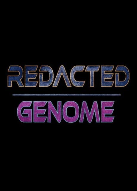 Redacted: Genome