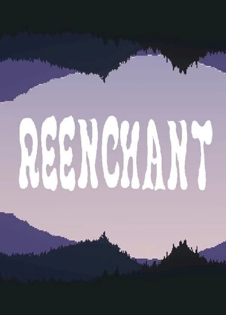 Reenchant