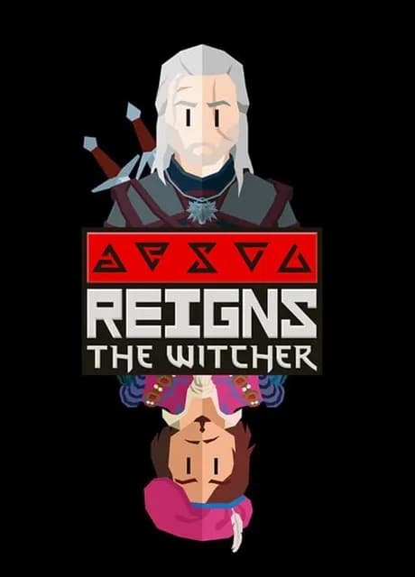 Reigns: The Witcher