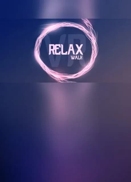 Relax Walk VR