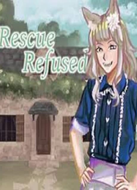Rescue Refused
