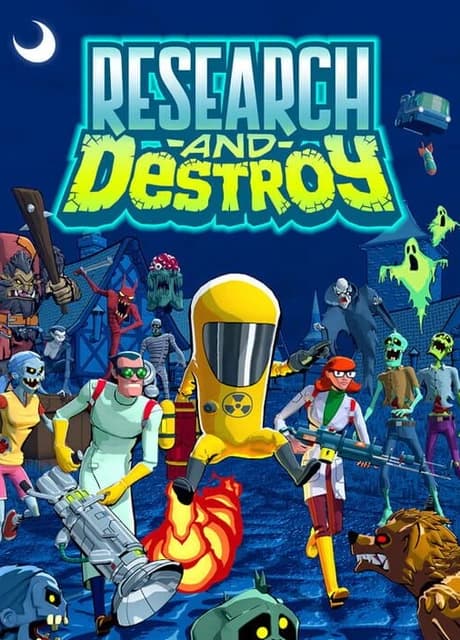 Research and Destroy