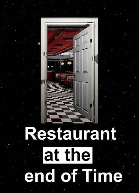 Restaurant at the End of Time