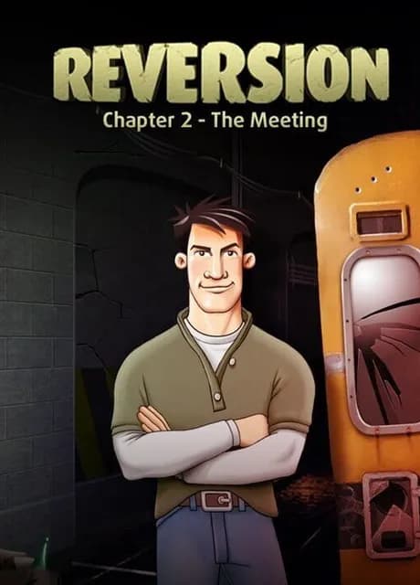 Reversion: The Meeting