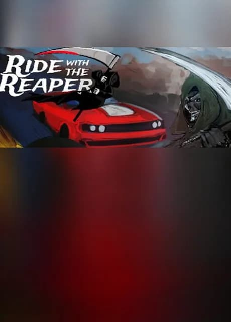 Ride with the Reaper