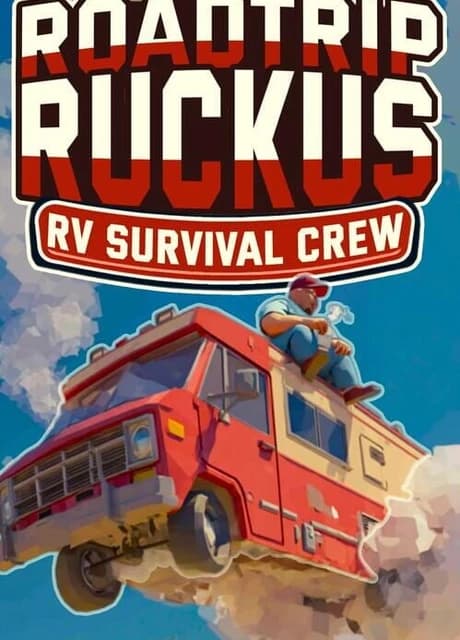 Roadtrip Ruckus: RV Survival Crew