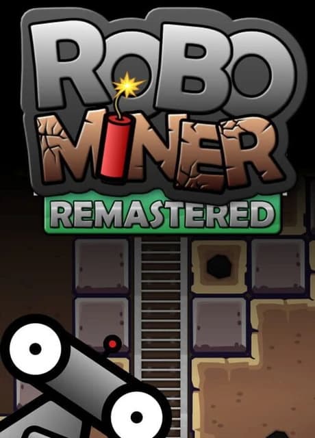 Robo Miner: Remastered