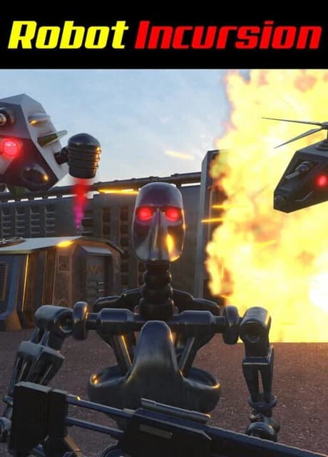 Robot Incursion