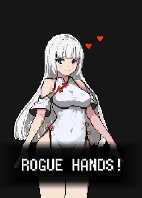 Rogue Hands!