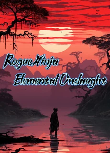 Rogue Ninja: Elemental Onslaught