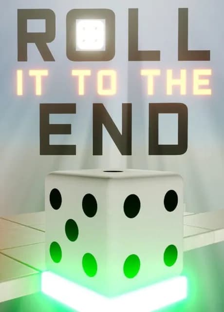 Roll It to the End