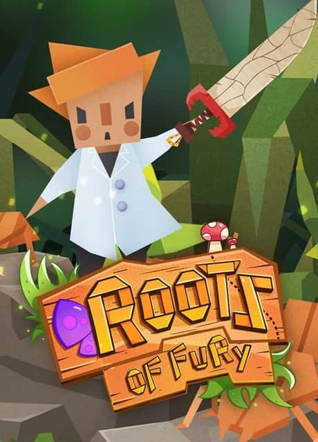 Roots of Fury