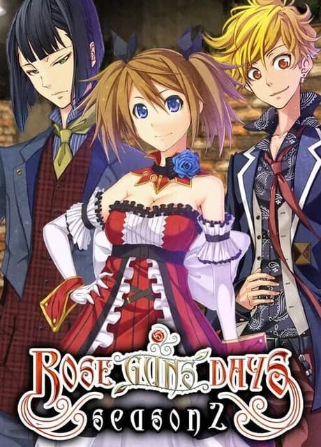 Rose Guns Days: Season 2
