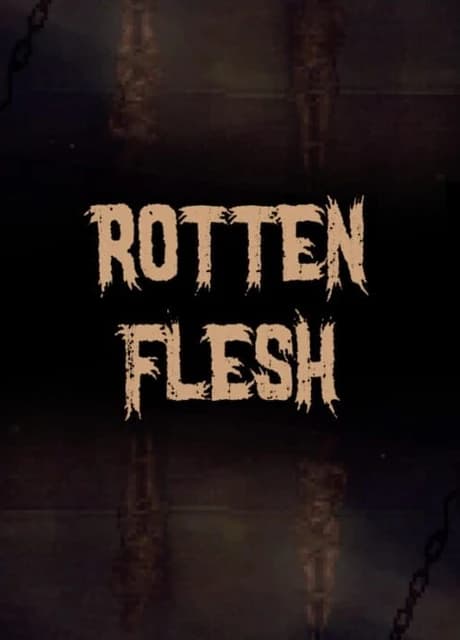 Rotten Flesh