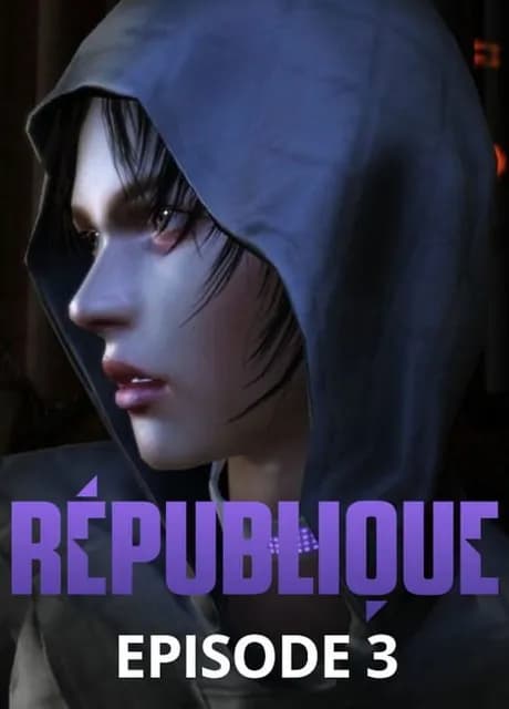 République: Episode 3 - Ones and Zeroes