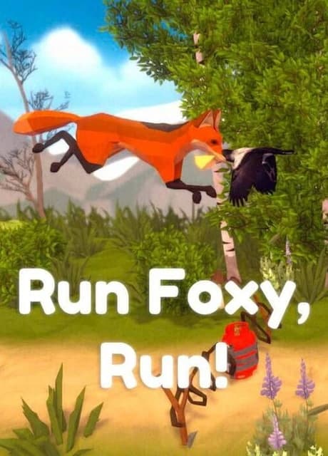 Run Foxy, Run!