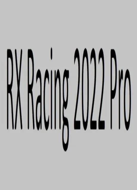 RX Racing 2022 Pro