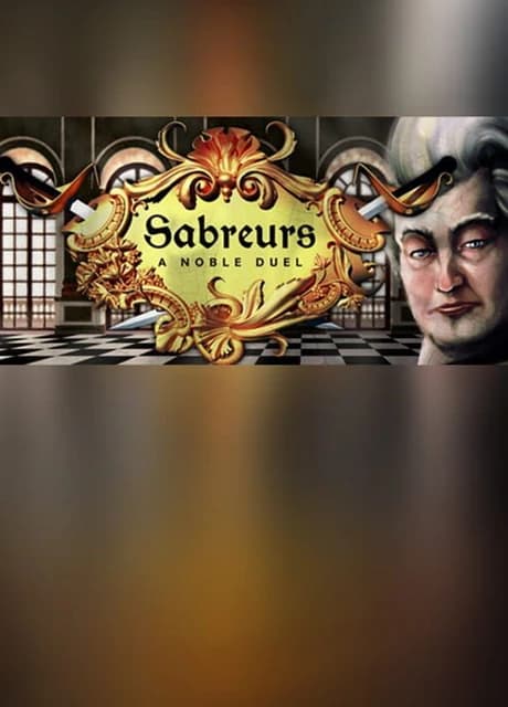 Sabreurs - A Noble Duel