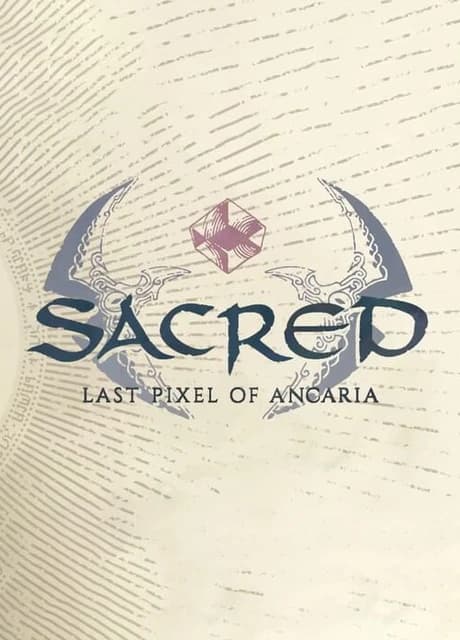 Sacred: Last Pixel of Ancaria
