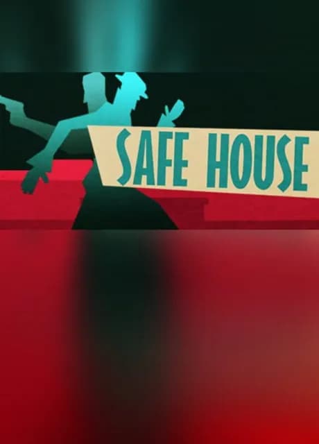 Safe House