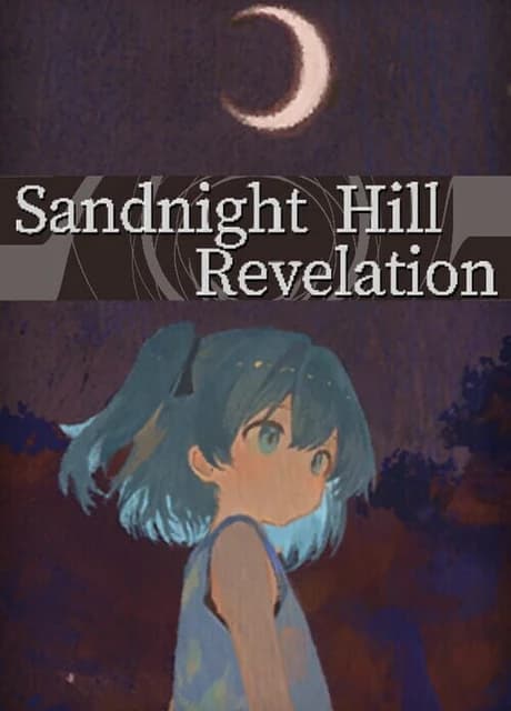 Sandnight Hill Revelation