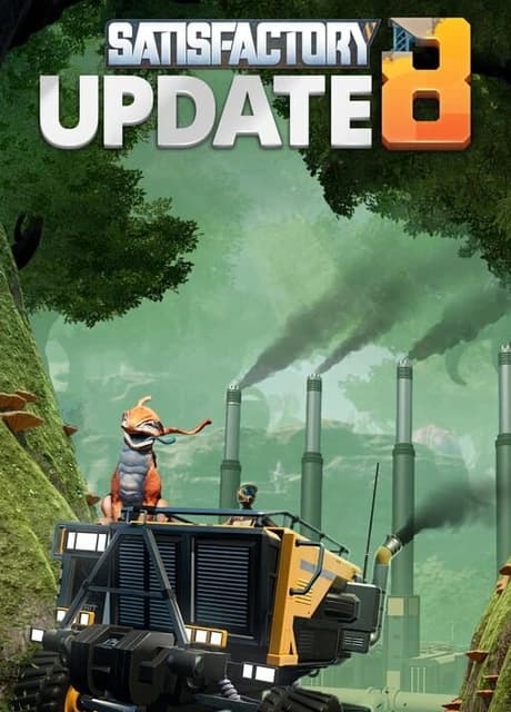 Satisfactory: Update 8