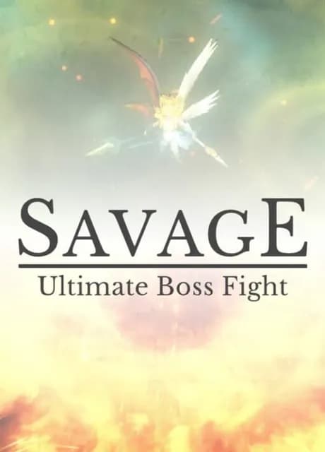 Savage: Ultimate Boss Fight