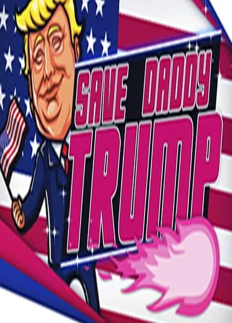 Save Daddy Trump