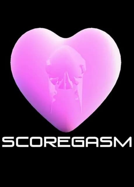 Scoregasm