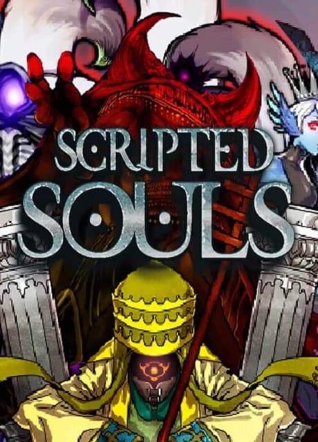 Scripted Souls