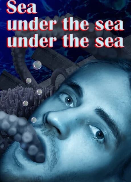Sea under the sea under the sea