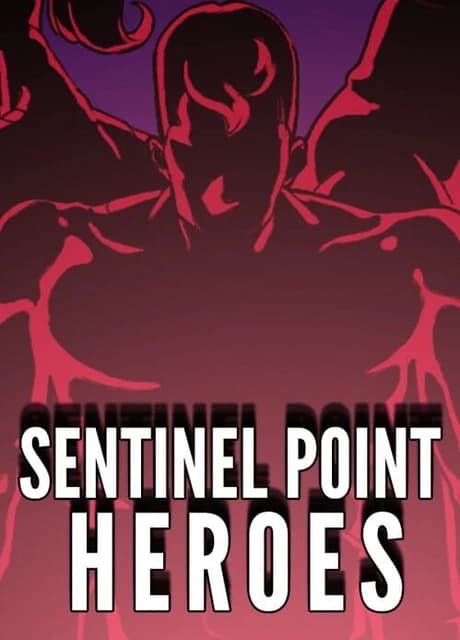 Sentinel Point Heroes