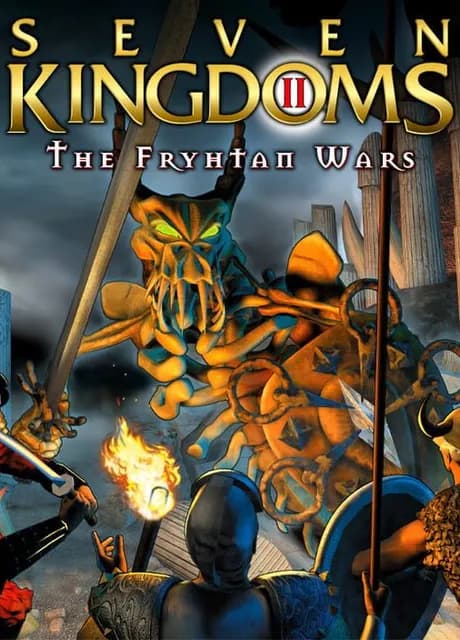 Seven Kingdoms II: The Fryhtan Wars