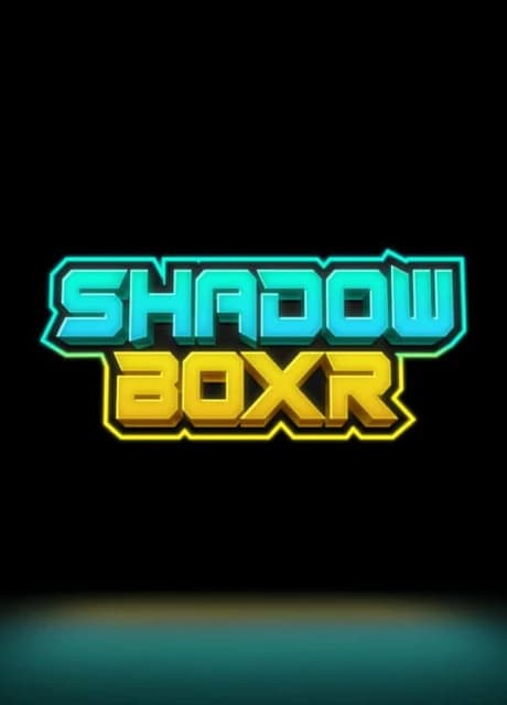 Shadow BoXR