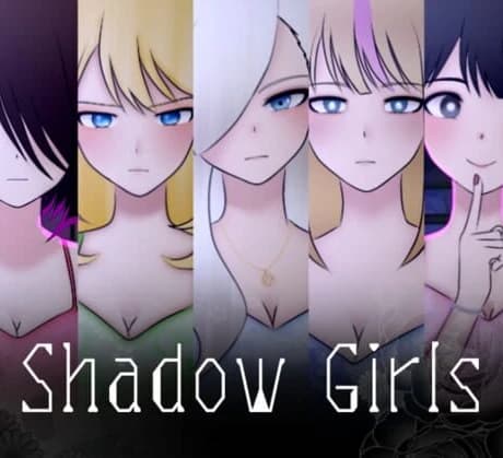 Shadow Girls