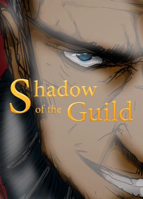 Shadow of the Guild