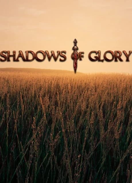 Shadows of Glory