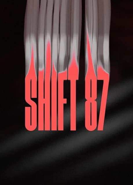 Shift 87