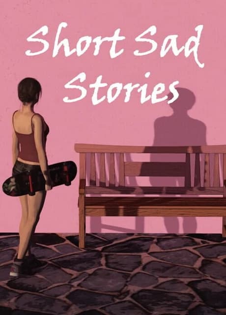 Short Sad Stories