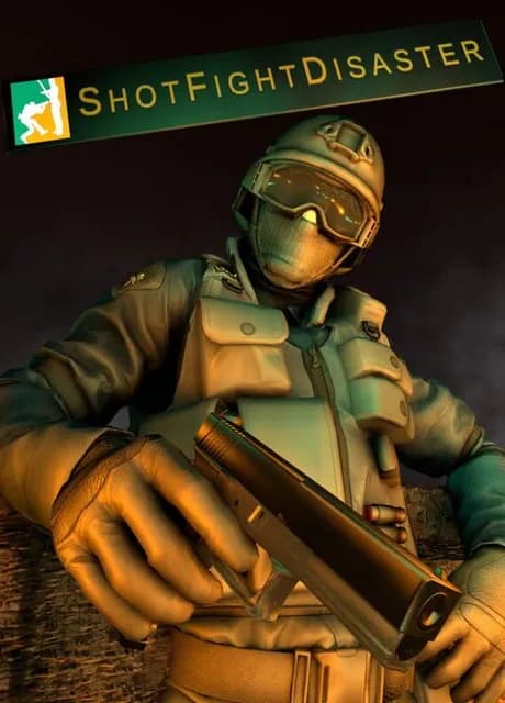 ShotFightDisaster