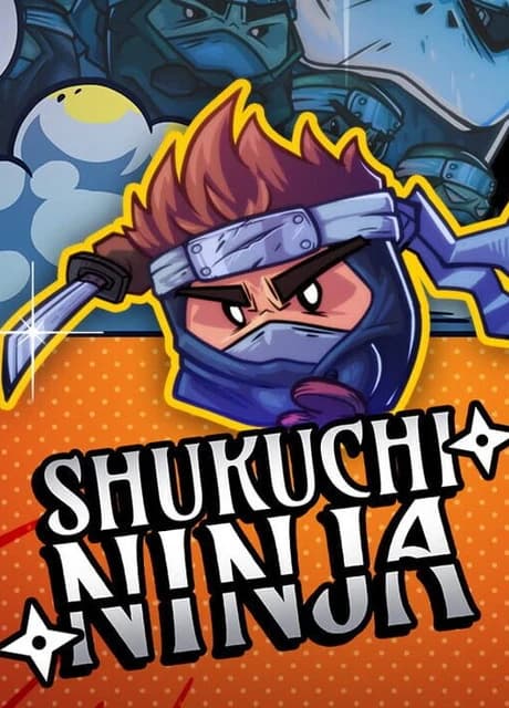 Shukuchi Ninja