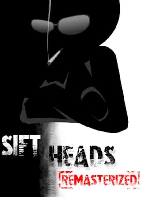 Sift Heads 1: Remasterized