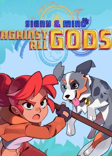 Signy & Mino: Against All Gods