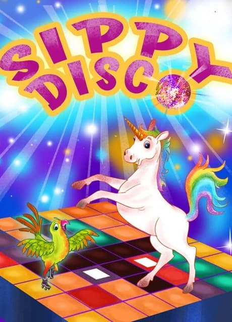 Sippy Disco: Light Up The Dance Floor