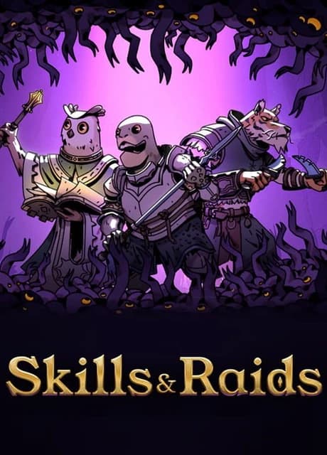 Skills & Raids