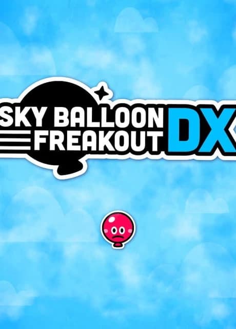 Sky Balloon Freakout DX