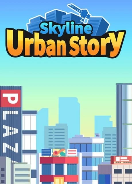 Skyline Urban Story