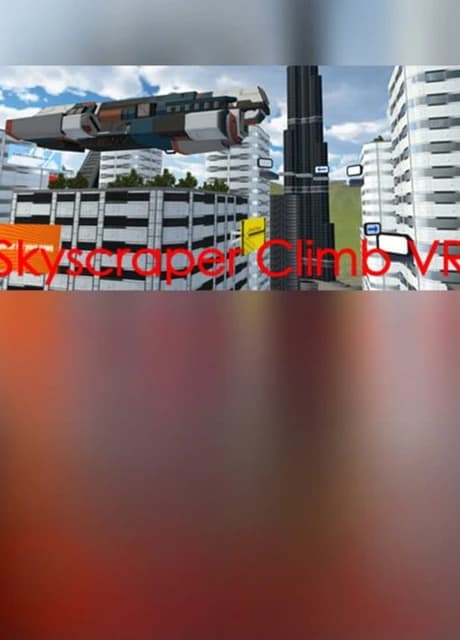 Skyscraper Climb VR