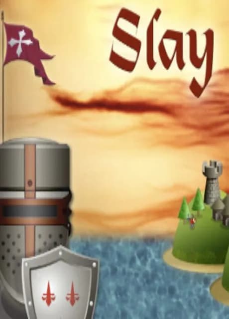 Slay