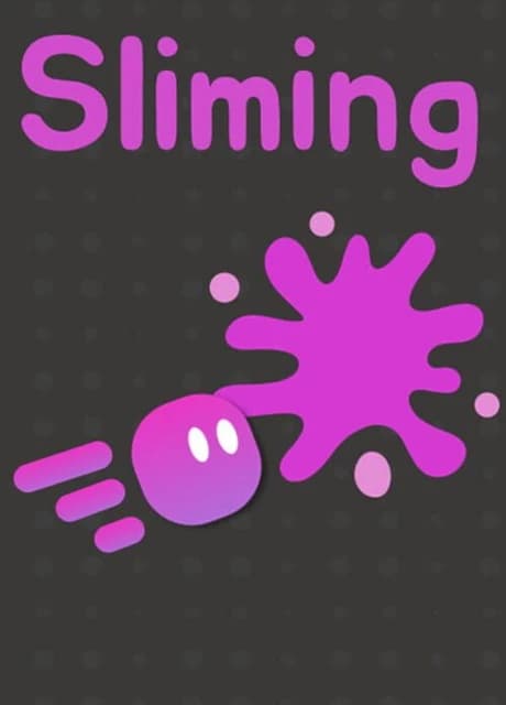 Slime-ing